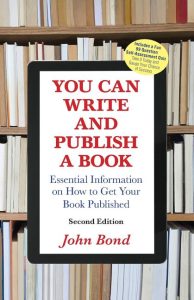You Can Write and Publish a Book Essential Information on How to Get