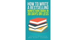 How To Write A Bestselling Nonfiction Ebook In 30 Days Or Less by