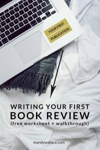 Writing Your First Book Review (Worksheet + Walkthrough) Writing a