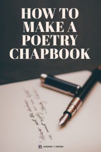 How To Make a Poetry Chapbook Writing poems, Chapbook, Poetry prompts