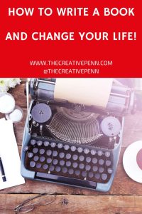 How To Write A Book And Change Your Life writing Writing, Writing a