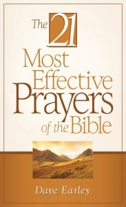 Read The 21 Most Effective Prayers of the Bible Online by Dave Earley