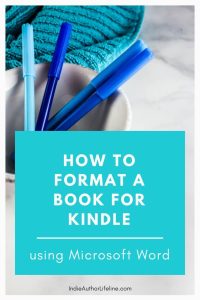 Format your book correctly for Kindle