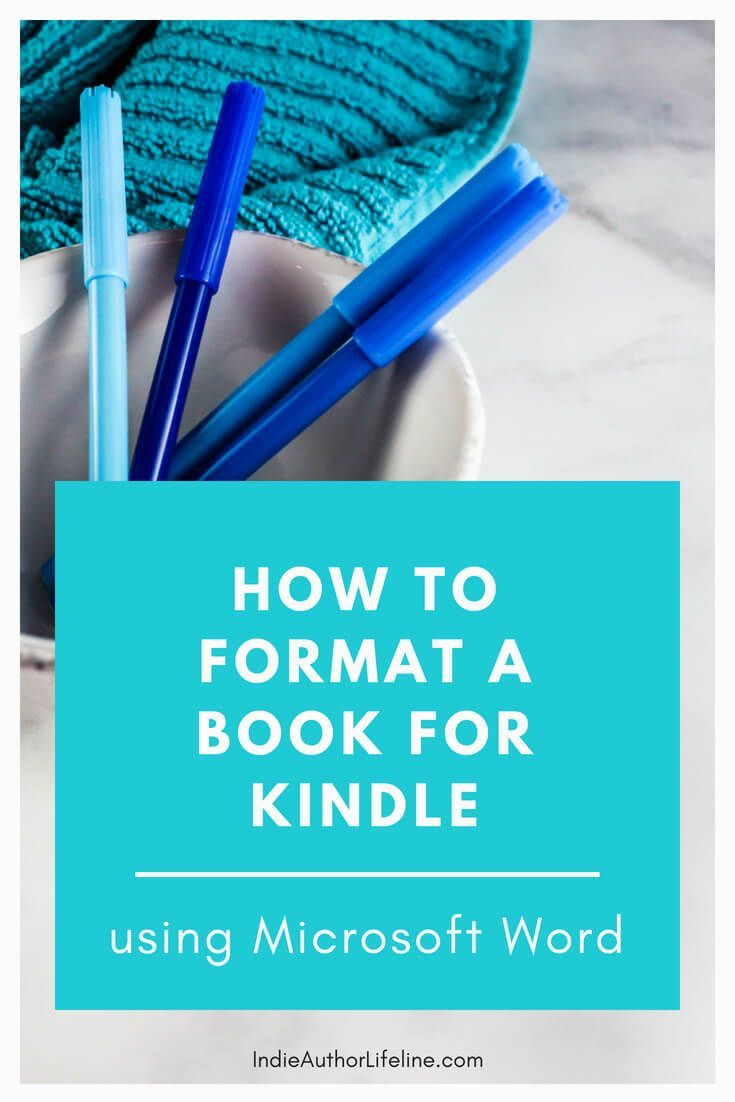 How To Write A Book For Kindle Format