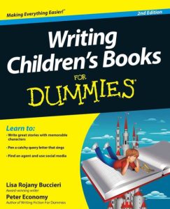 Writing Children's Books For Dummies by Lisa Rojany Buccieri, Peter