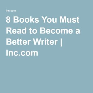 8 Books You Must Read to a Better Writer Sales strategy, How