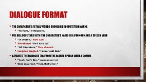 Writing Tips for Fiction Writers Dialogue Format useful for