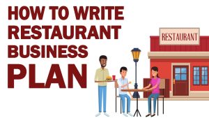 How to Write a Business Plan for Restaurant in 2022 Restaurant