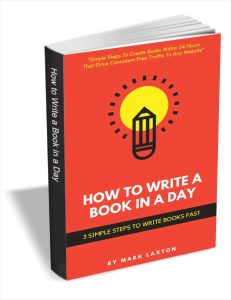 How to Write a Book in a Day 3 Simple Steps to Write Books Fast Free