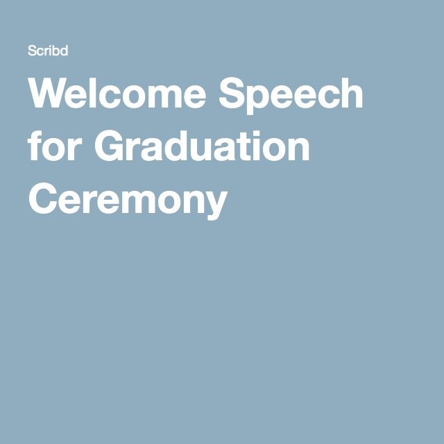 Graduation Ceremony Speech Sample