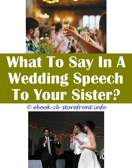 What Do You Say At Your Sister's Wedding