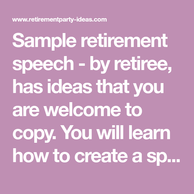 How To Write A Retirement Speech