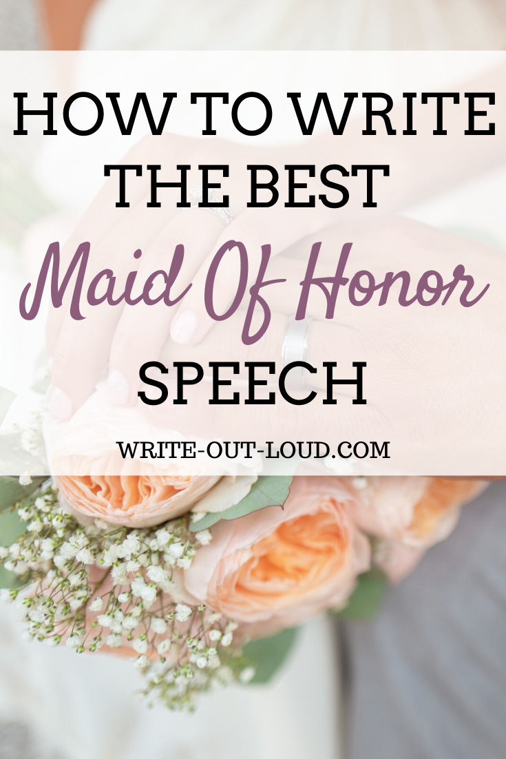 How To Write Maid Of Honor Speech For Best Friend