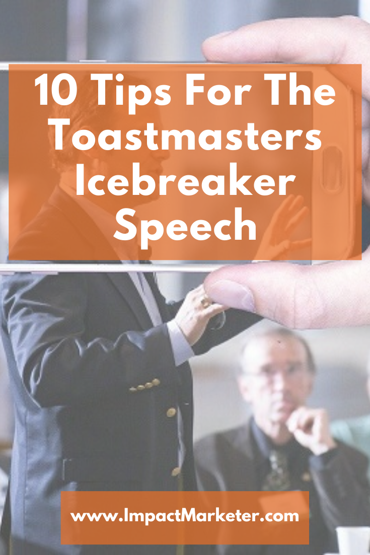 What Is Ice Breaker Speech In Toastmasters