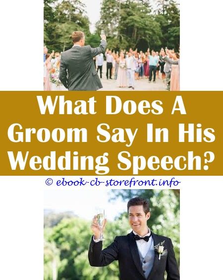 What Does A Groom Need To Say In His Speech
