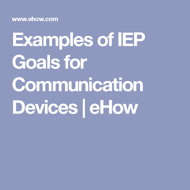 What Are Some Examples Of Communication Goals