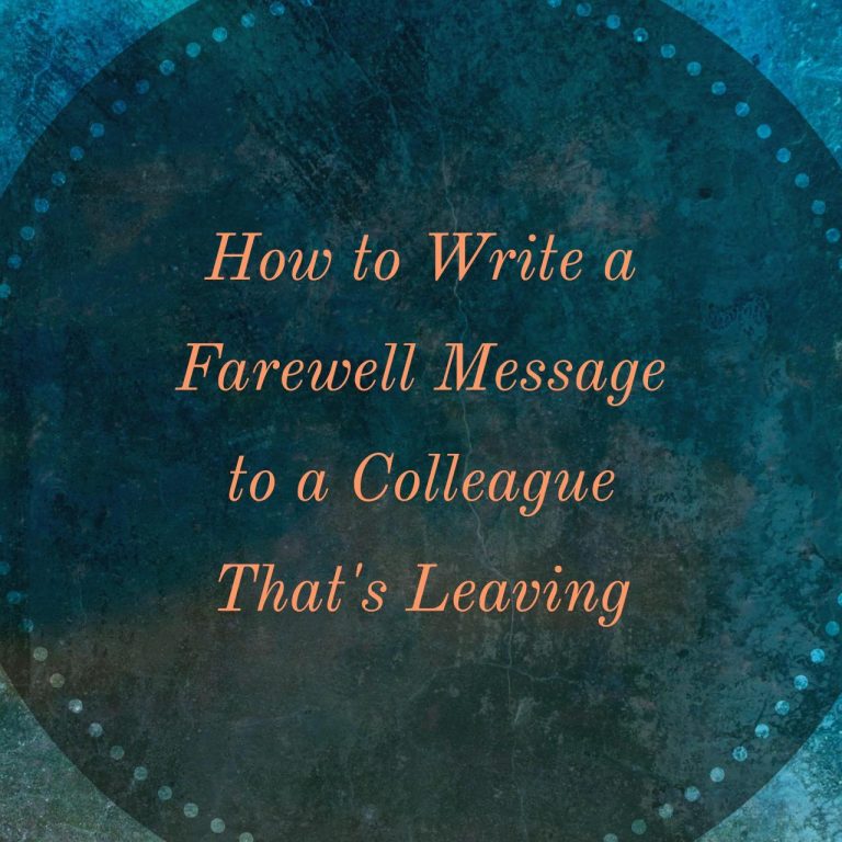 What To Write For Leaving Colleague
