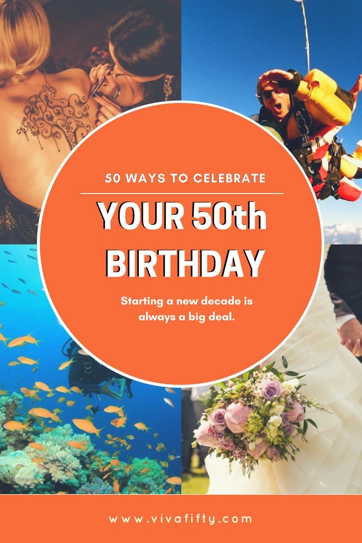 What Can You Do For A 50th Birthday Celebration