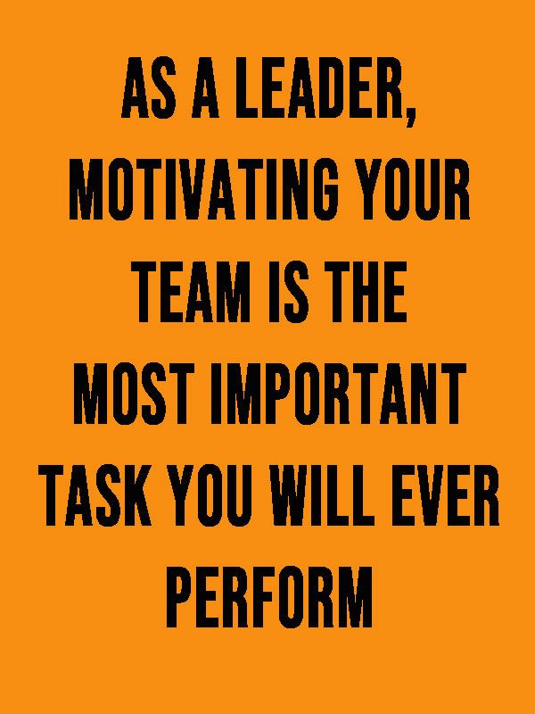How Did You Motivate Your Team