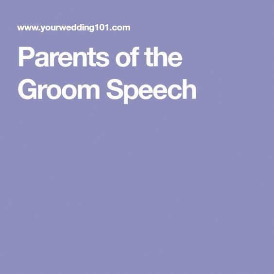 Parents Of The Groom Speech Ideas