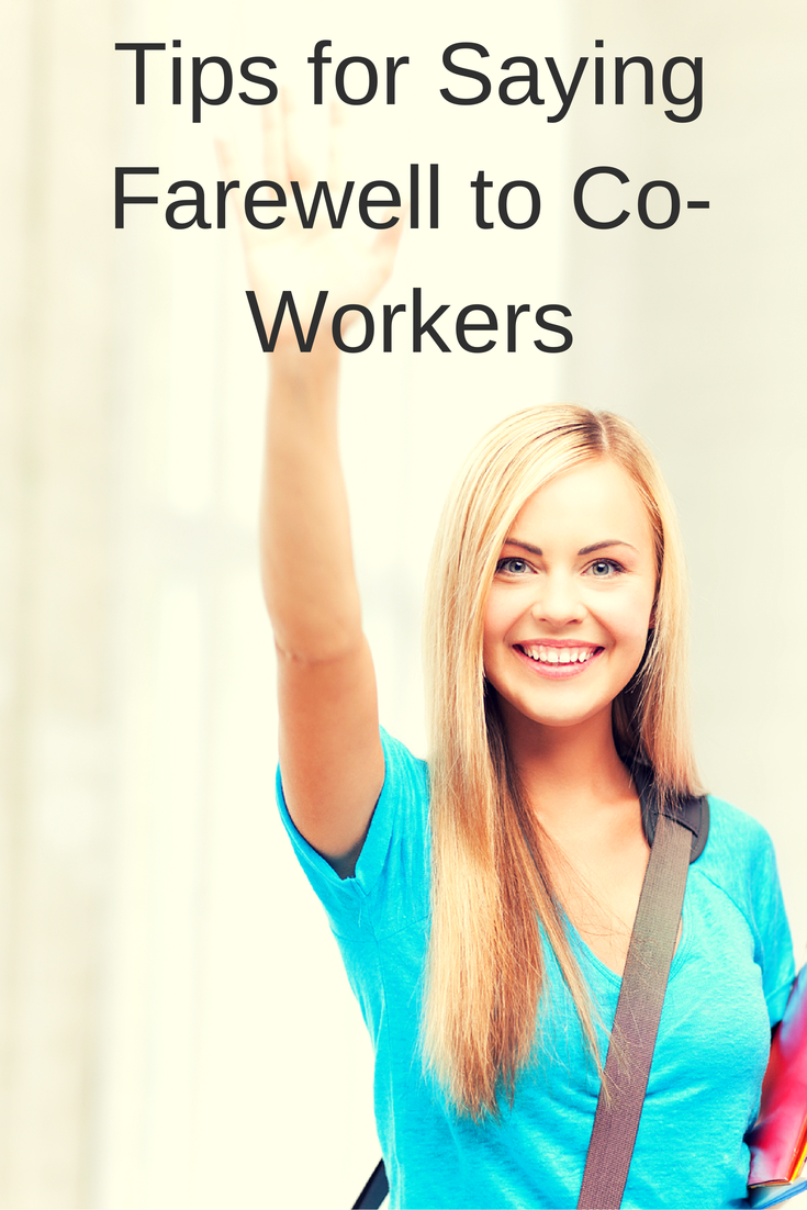 How To Say Goodbye To Colleagues When You Retire