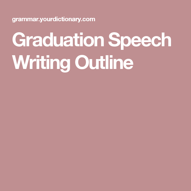 How To Write A Graduation Speech
