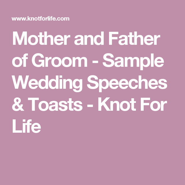 Wedding Speech Examples For The Groom's Father