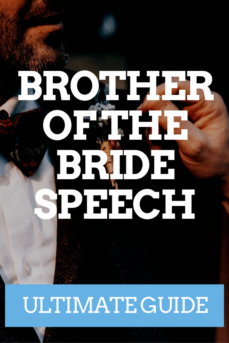Wedding Speech Ideas Brother Of The Bride