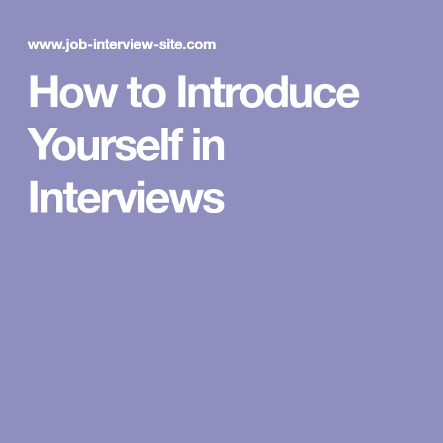 Introduction Myself In Interview For Experienced
