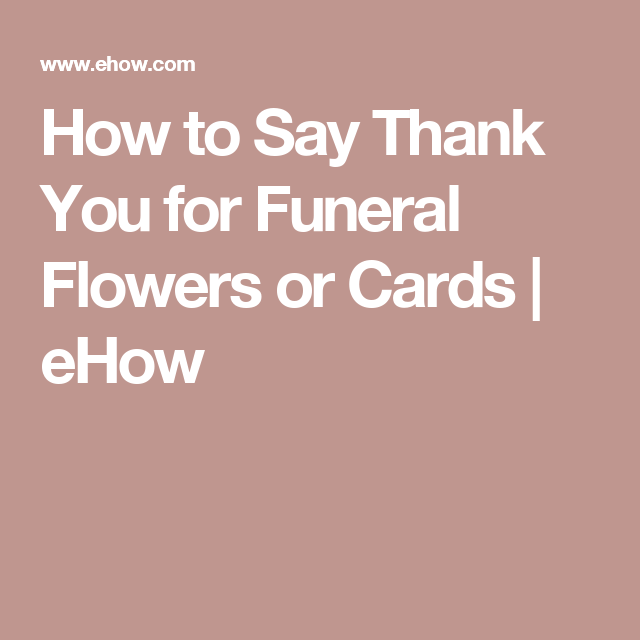 How To Say Thank You For Funeral