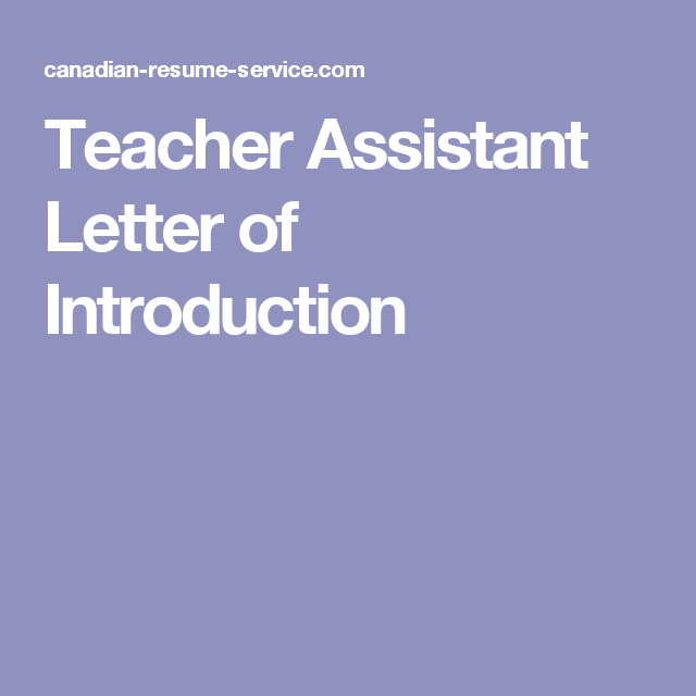 Letter Of Introduction For Teacher Assistant Position