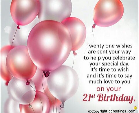 What To Say For Daughters 21st Birthday