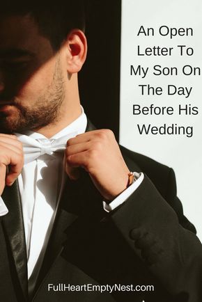 Things To Say To Your Son On His Wedding Day