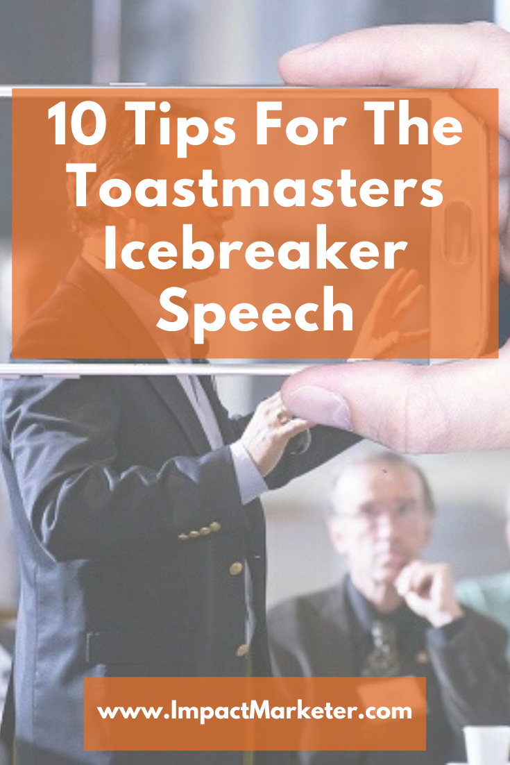 Ice Breaker Speech Toastmasters Sample